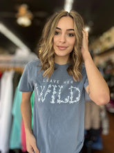 Load image into Gallery viewer, Leave Her Wild Tee
